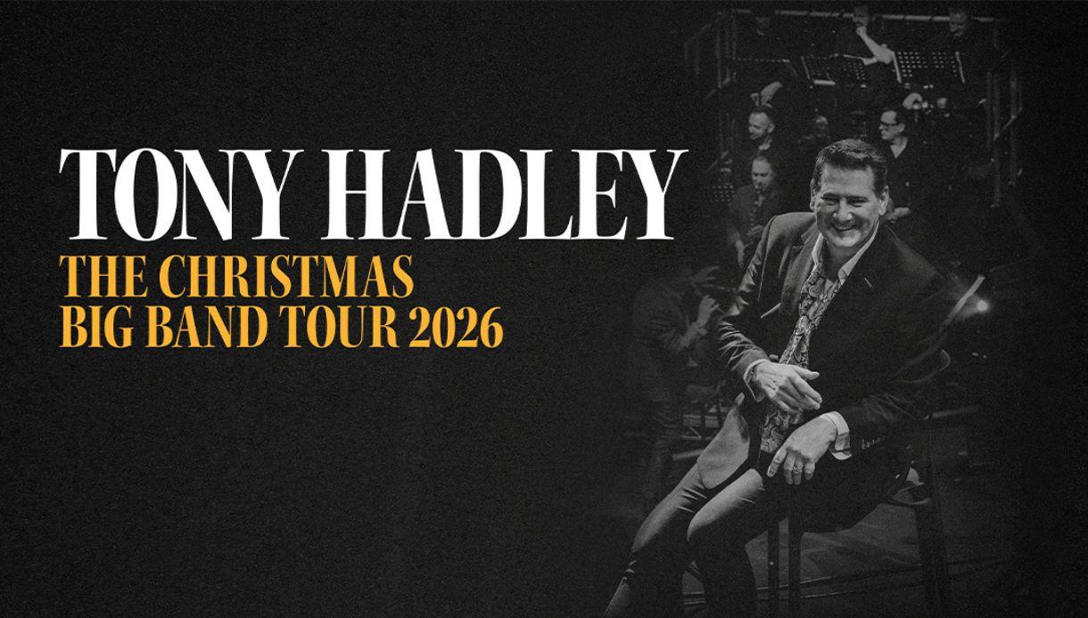 Poster for Tony Hadley “The Christmas Big Band Tour 2026,” featuring monochrome stage photo and bold white and gold text.