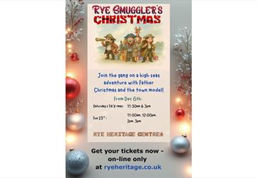 Poster for Rye Smuggler’s Christmas event at Rye Heritage Centre, featuring smugglers and festive decorations.