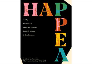 image shows a poster for the HAPPAE Art Exhibition at The Crown. Text reads: HAPPEA: Art by Silas Money, Benjamin Philips, James D Wilson & Ben Newman