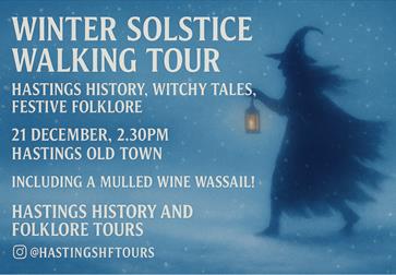 Poster for Winter Solstice Walking Tour in Hastings featuring witch silhouette holding lantern in snowy scene.