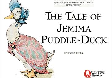 Outdoor Theatre: The Tale of Jemima Puddle-Duck