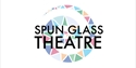 Spun Glass Theatre