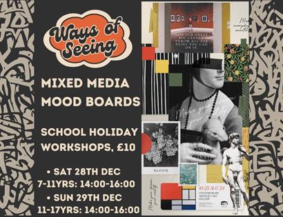 Mood Boards Workshop for 11-17yrs