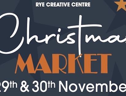 Poster for Rye Creative Centre Christmas Market on 29th and 30th November with colourful stars on a dark background.
