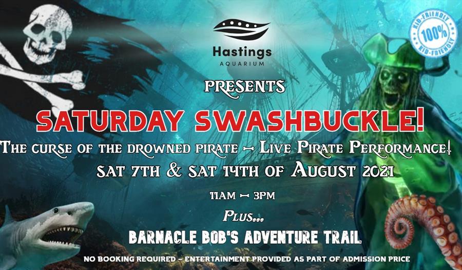 poster for Hastings Aquarium Saturday Swashbuckle, pirate event. Blue underwater poster with skeleton pirate.