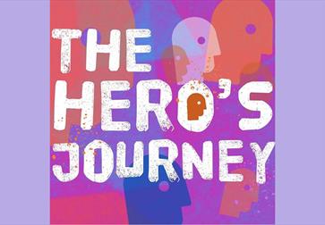 Poster for The Hero's Journey at Hastings Museum.