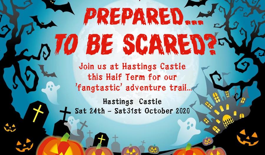 The Hastings Castle 'Fangtastic' Halloween Trail