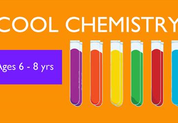 Orange poster with title "Cool Chemistry" and coloured test tubes.