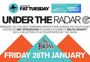 Poster for Hastings Fat Tuesday music event Under the Radar.
