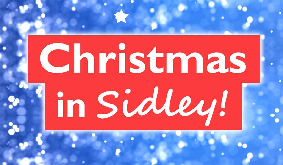 Text reads 'Christmas in Sidley' with a red outline. The background is blue with speckles of snow. Text reads 'Christmas in Sidley' with a red outline. The background is blue with speckles of snow.