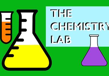 Simple poster with green background and graphics of coloured test tubes. Text to the right hand side says " The Chemistry Lab".
