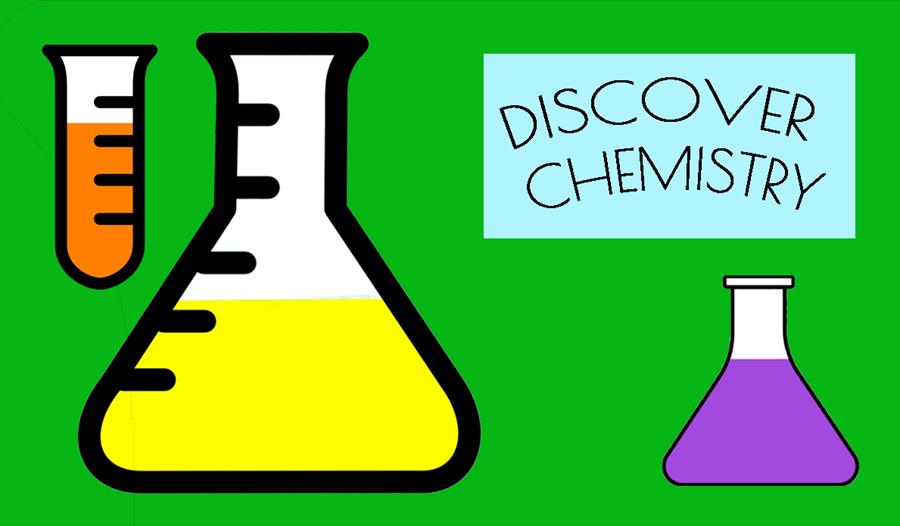 green poster with cartoon coloured chemistry flasks. Text reads "discover chemistry".