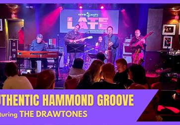 poster showing band on stage with text authentic hammond groove featuring the drawtones