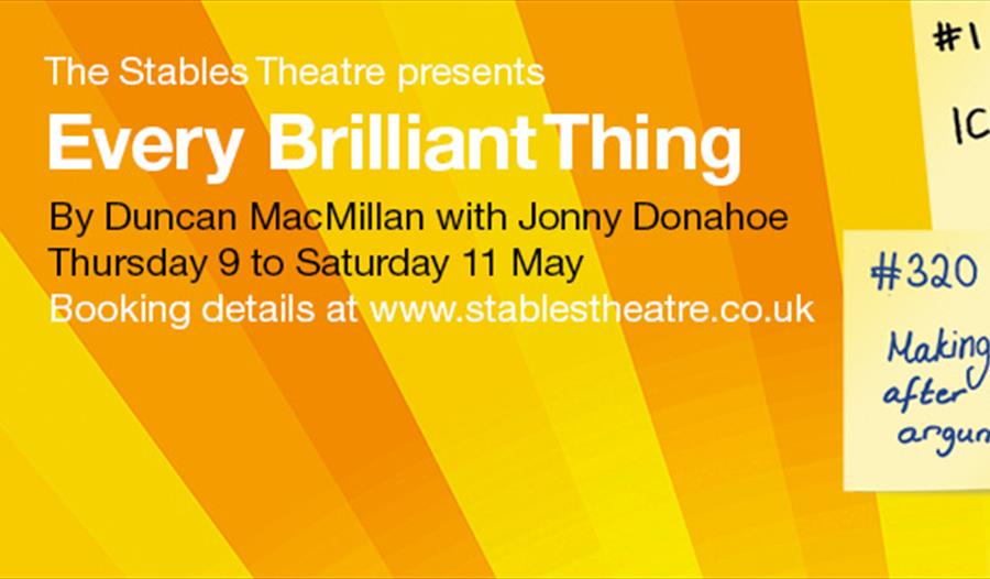 Yellow poster for Every Brilliant Thing, no imagery.