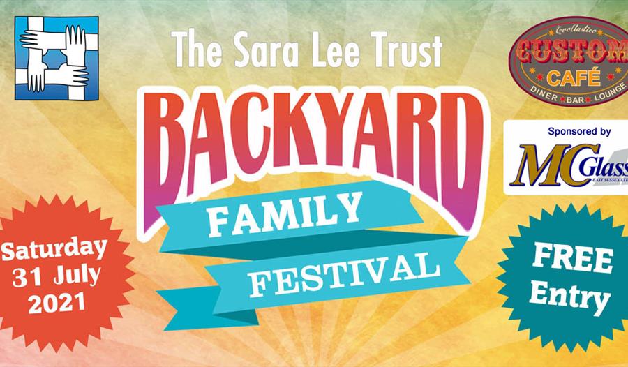 A poster for the Backyard Family Festival for the Sara Lee Trust, in Bexhill East Sussex
