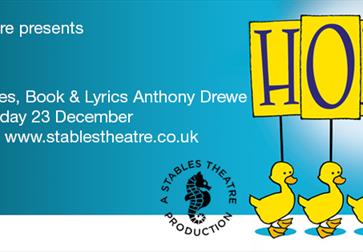 poster for honk! at stables theatre hastings. Shows blue background with cartoon ducklings.