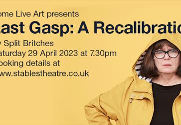 Yellow poster with black text. Title reads "Last Gasp: A Recalibration".
