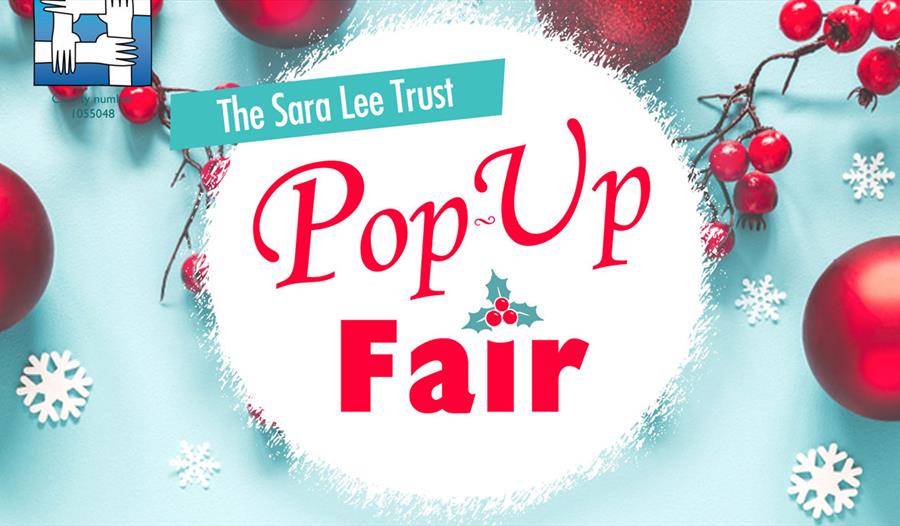 A poster for a pop up fair for the Sara Lee Trust in Rye.