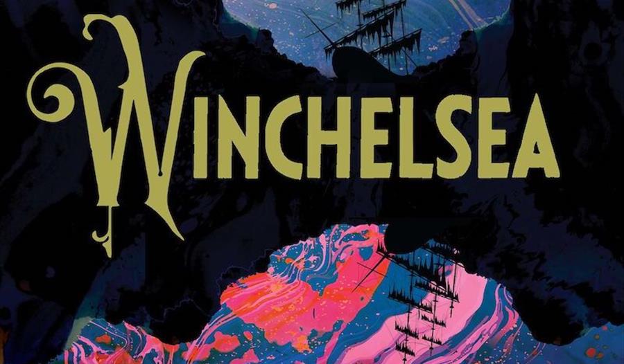 poster predominantly with text "Winchelsea" across the centre with black in background, ship silhouette and bright marbled colours.