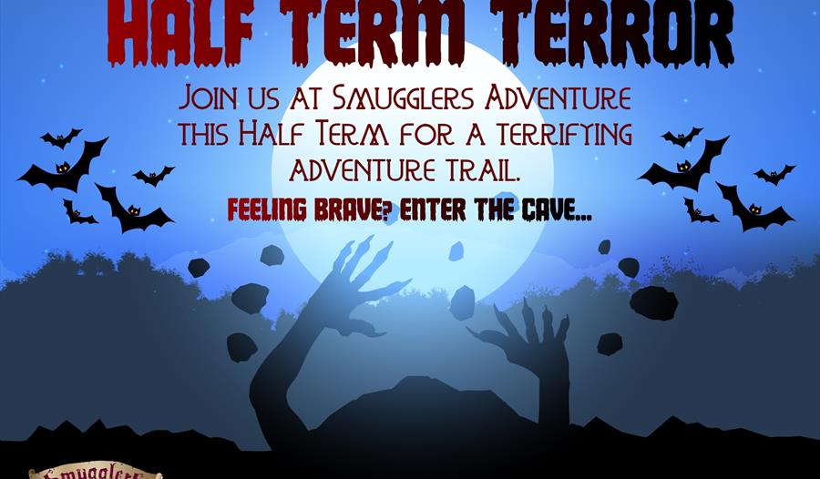 Poster for half term terror at Smugglers Adventure