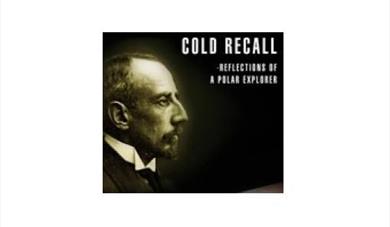 Roald Amundsen Exhibition “Cold Recall”