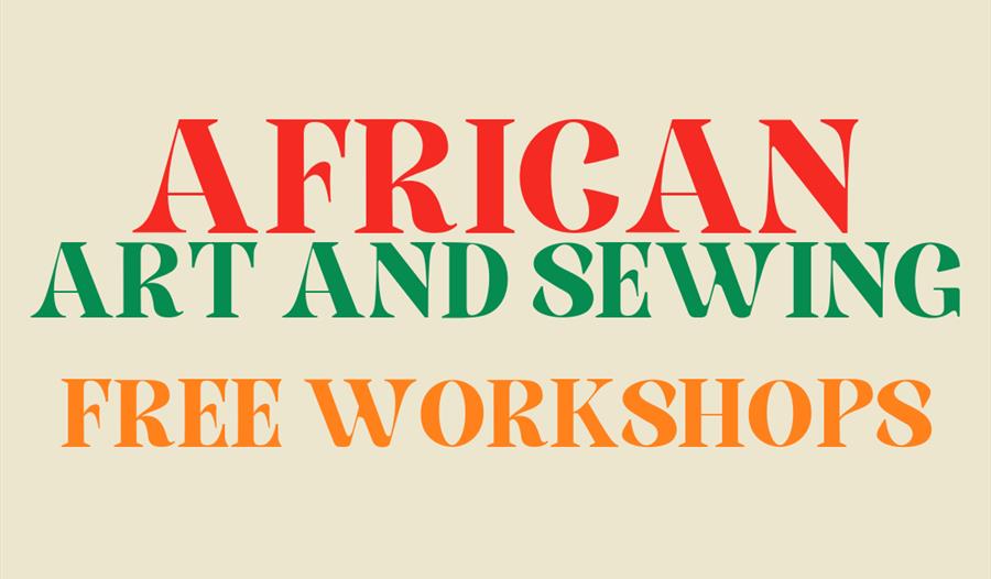 Poster: African Art and Sewing Workshops