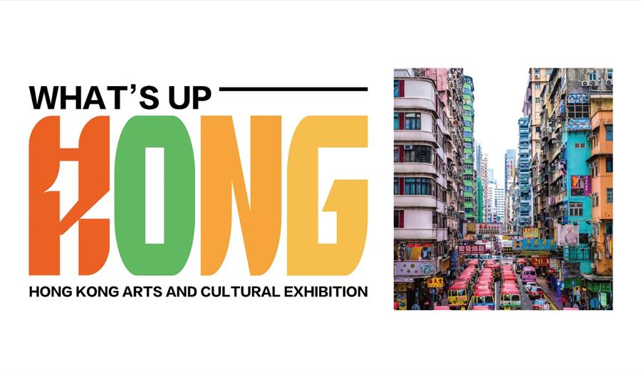 What's Up Hong Kong: Arts and Cultural Exhibition