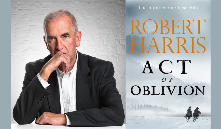 Act of Oblivion: In conversation with Robert Harris