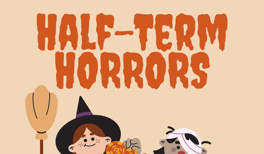 Half-Term Horrors