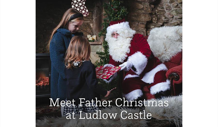Meet Father Christmas at Ludlow Castle!