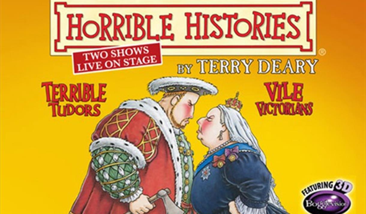 Horrible Histories - Terrible Tudors & Vile Victorians