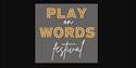 Play On Words Festival, Palace Theatre, Paignton, Devon