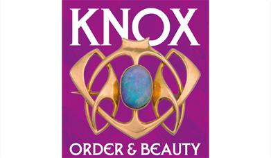 Archibald Knox Order & Beauty