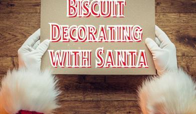 Biscuit Decorating with Santa