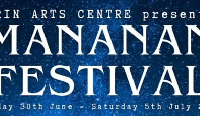 Mananan Festival of Music & the Arts