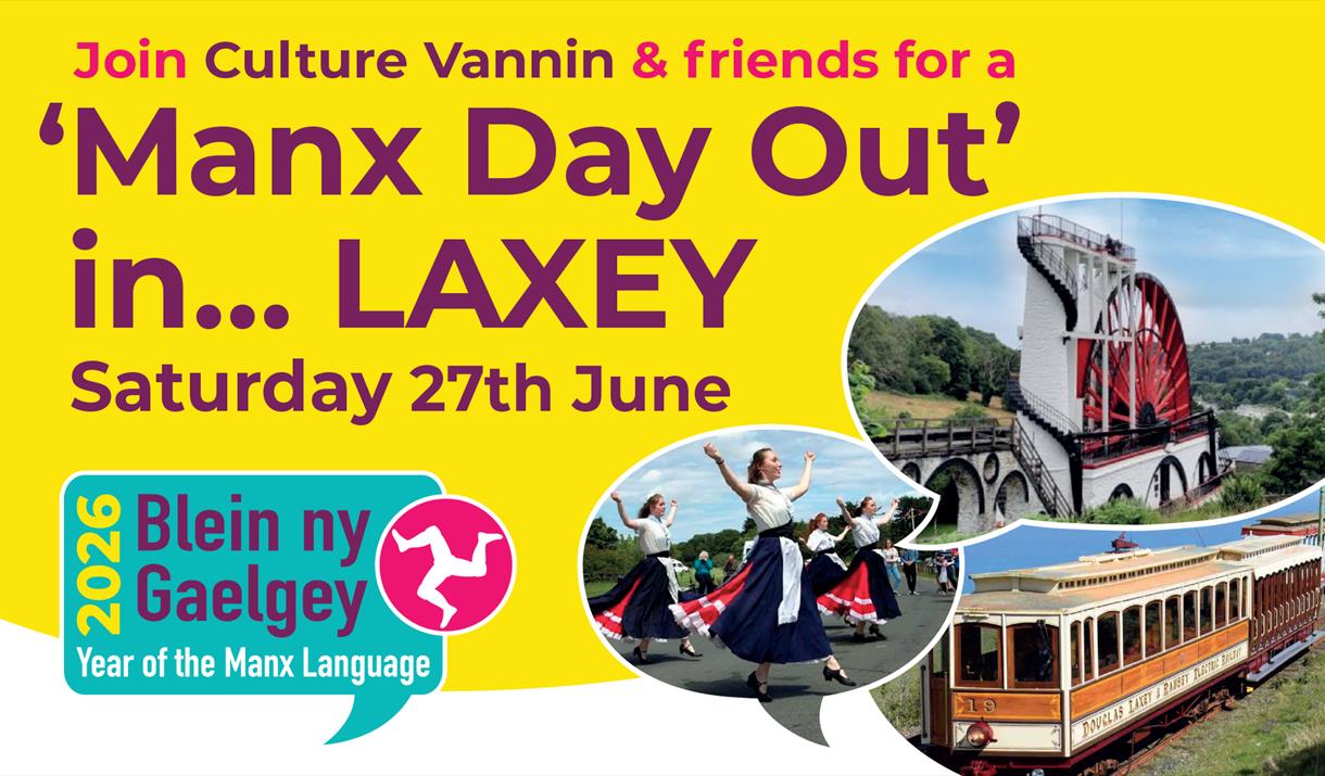 A Manx Day Out in Laxey