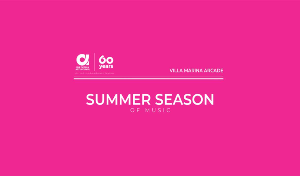 IOM Arts Council Summer Season of Music