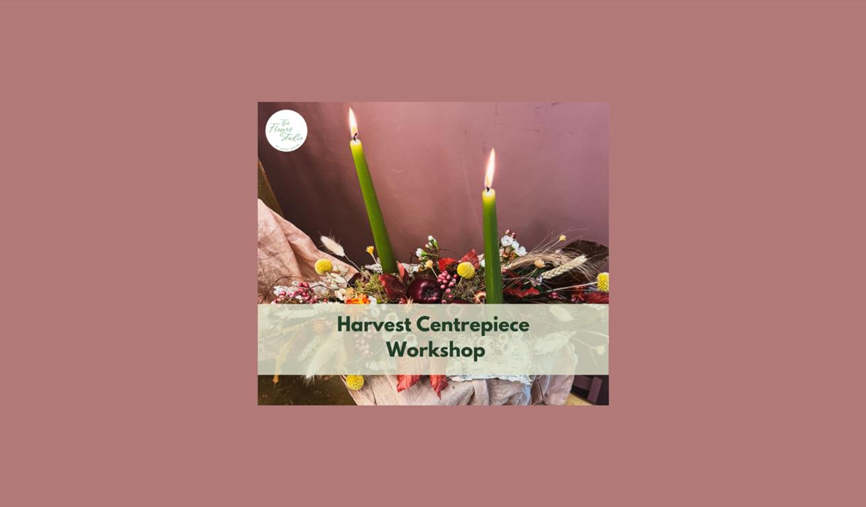 Harvest Floral Centrepiece Workshop