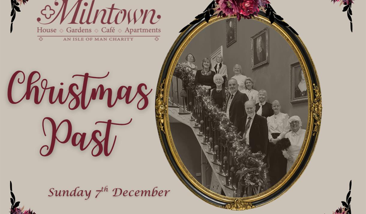 Christmas Past at Milntown Estate