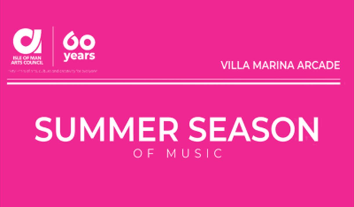 IOM Arts Council Summer Season of Music