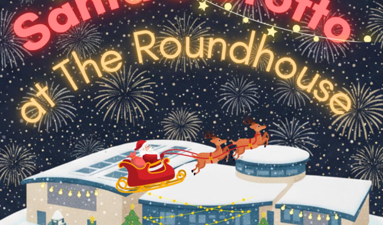 Santa's Grotto at The Roundhouse
