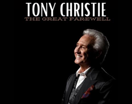 Tony Christie - The Great Farewell