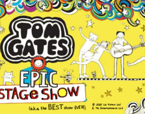 Tom Gates EPIC Stage Show