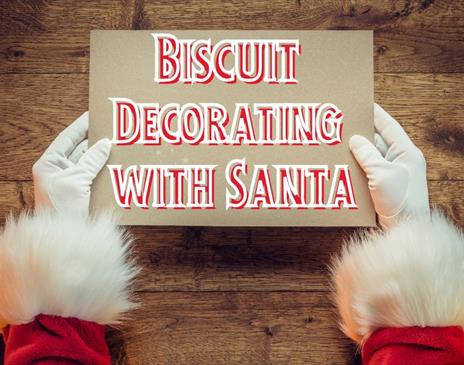 Biscuit Decorating with Santa