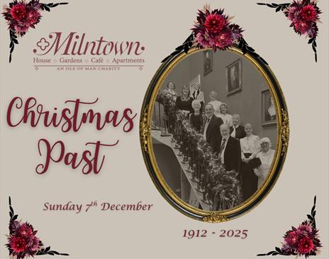 Christmas Past at Milntown Estate