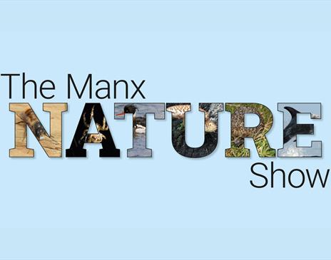 The Manx Nature Show