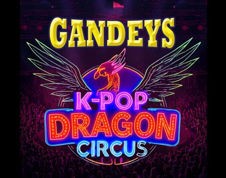 Gandeys K-Pop Dragon Circus Isle of Man
