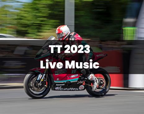 TT 2023 Live Music