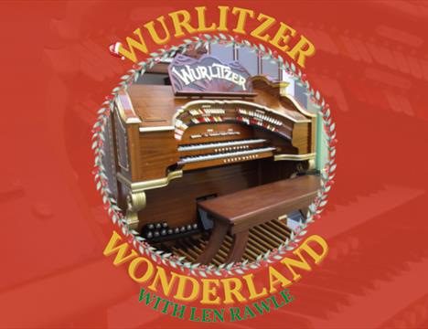 Wurlitzer Wonderland with Len Rawle