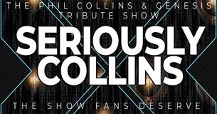 Seriously Collins tribute poster, music event at Medina Theatre, Newport, Isle of Wight, what's on